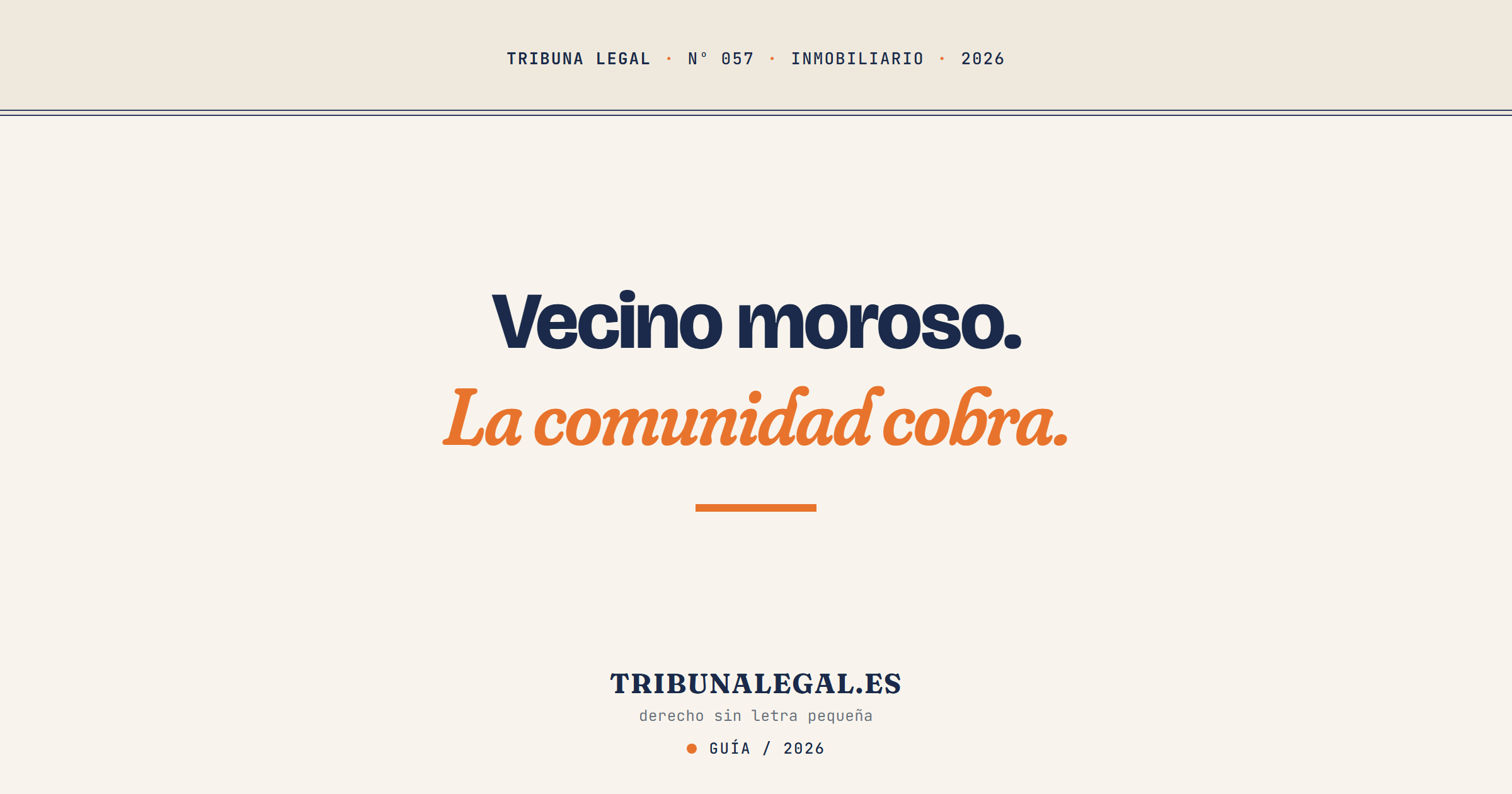 vecino moroso comunidad propietarios - Tribuna Legal