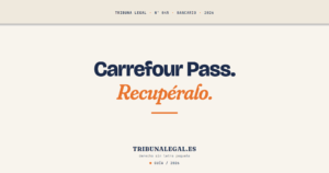 Reclamar tarjeta revolving Carrefour Pass - Tribuna Legal