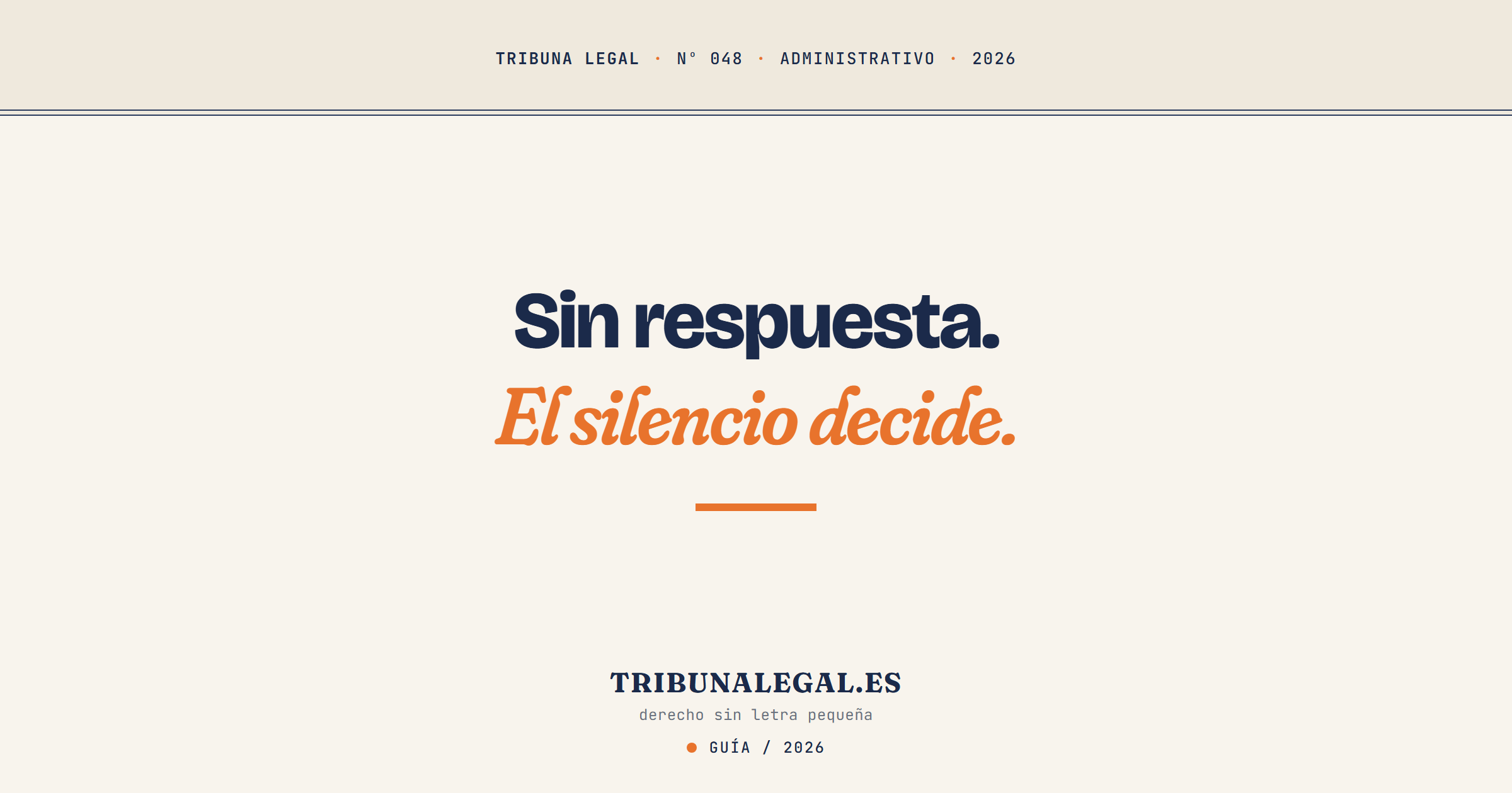 silencio administrativo positivo negativo - Tribuna Legal